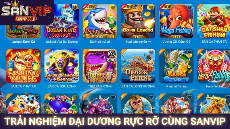 Trải nghiệm đại dương rực rỡ cùng SANVIP