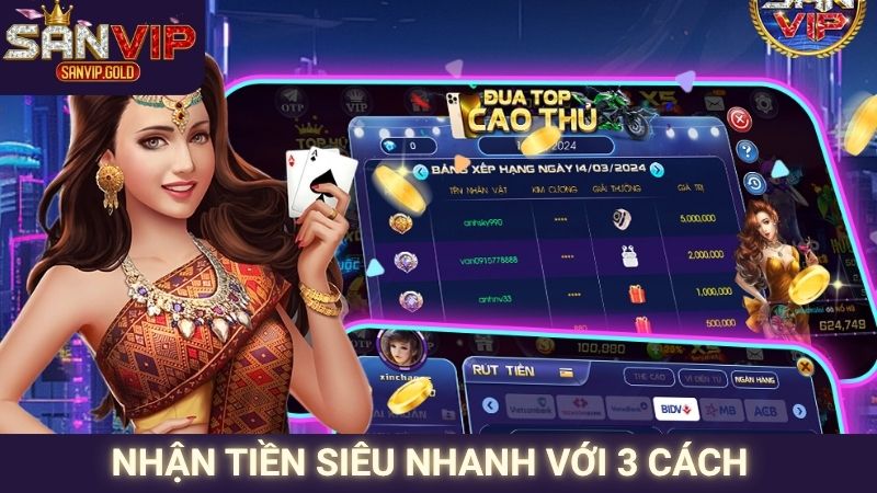 Nhận tiền siêu nhanh với 3 cách